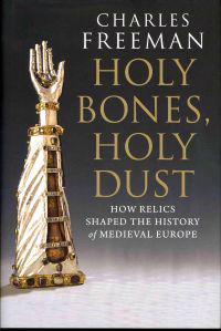 Holy Bones, Holy Dust