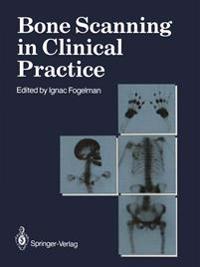 Bone Scanning in Clinical Practice