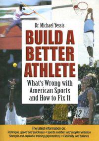 Build a Better Athlete