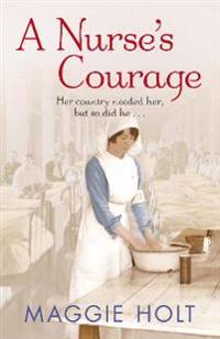 A Nurse's Courage