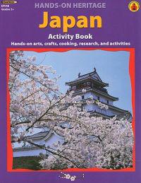 Japan Activity Book: Hands-On Arts, Crafts, Cooking, Research, and Activities