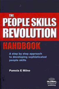 The People Skills Revolution Handbook