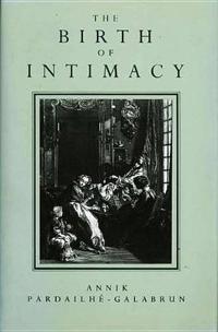 The Birth of Intimacy
