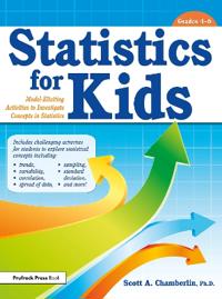 Statistics for Kids: Model-Eliciting Activities to Investigate Concepts in Statistics