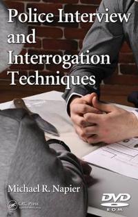 Police Interview and Interrogation Techniques