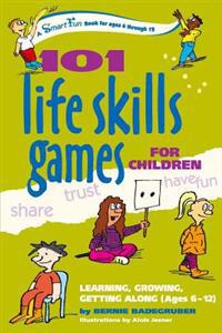 101 Life Skills Games For Children