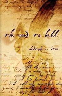 The Road to Hell: The Book of Lucifer