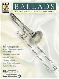 Ballads: Play-Along Solos for Trombone [With CD]