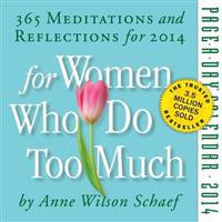 For Women Who Do Too Much 2014