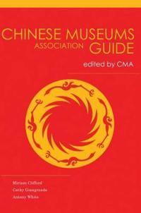 China Museums Association Guide
