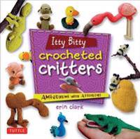 Itty Bitty Crocheted Critter