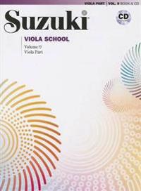 Suzuki Viola School, Volume 9: Viola Part [With CD (Audio)]