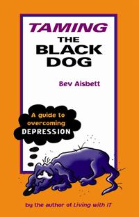Taming the Black Dog