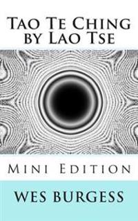 The Tao Te Ching by Lao Tse Mini Edition