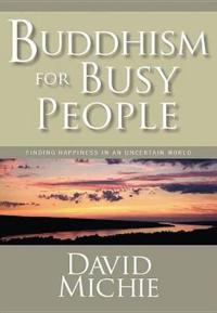 Buddhism for Busy People