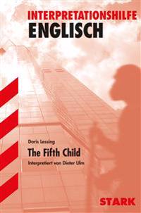 Interpretationshilfe Englisch. The Fifth Child