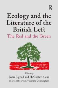 Ecology and the Literature of the British Left