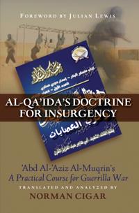 Al-Qaida's Doctrine for Insurgency