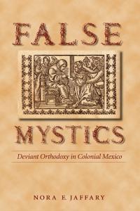False Mystics