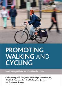 Promoting Walking and Cycling
