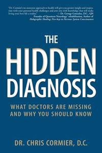 The Hidden Diagnosis: What Doctors Are Missing and Why You Should Know