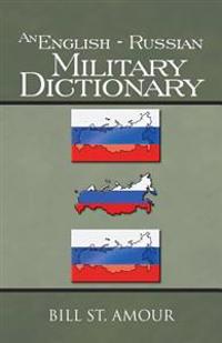 An English - Russian Military Dictionary