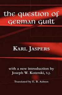 The Question of German Guilt