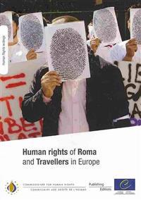 Human Rights of Roma and Travellers in Europe
