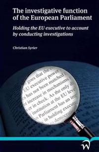 The Investigative Function of the European Parliament