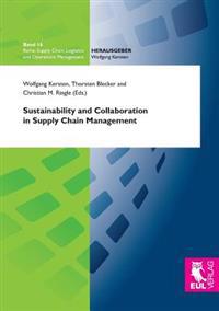 Sustainability and Collaboration in Supply Chain Management