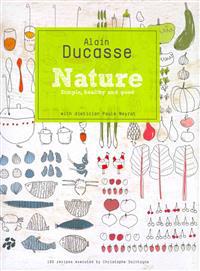 Ducasse: Nature