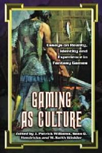 Gaming as Culture