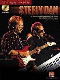 Steely Dan: A Step-By-Step Breakdown of the Band's Guitar Styles and Techniques [With CD (Audio)]