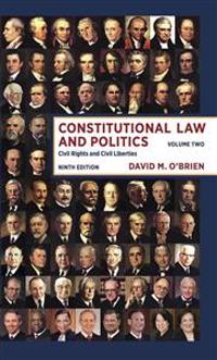 Constitutional Law and Politics: Civil Rights and Civil Liberties