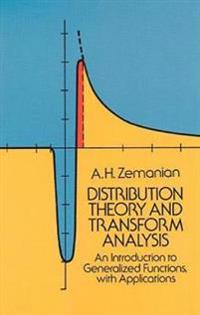 Distribution Theory and Transform Analysis