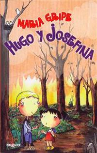 Hugo y Josefina / Hugo and Josephine
