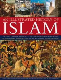 An Illustrated History of Islam