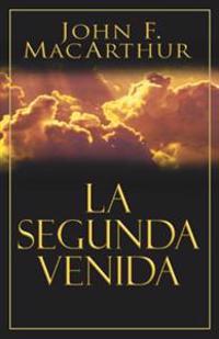La Segunda Venida