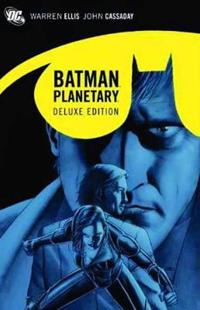 Deluxe Planetary/Batman