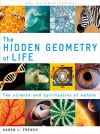 The Hidden Geometry of Life