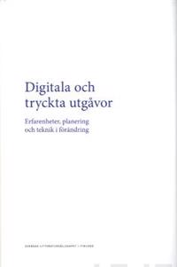Digitala och tryckta utgåvor
