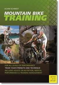 Mountain Bike Training: For All Levels of Performance