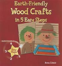 Earth-Friendly Wood Crafts in 5 Easy Steps