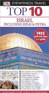 DK Eyewitness Top 10 Travel Guide: Israel, Sinai and Petra