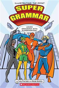 Super Grammar: Learn Grammar with Superheroes