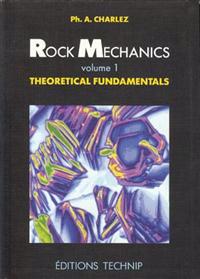 Rock Mechanics: Theoretical Fundamentals
