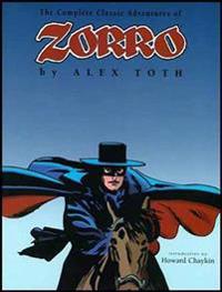 The Complete Classic Adventure of Zorro