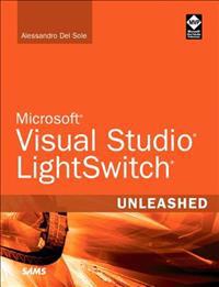 Visual Studio LightSwitch Unleashed