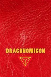 Draconomicon: The Magick & Traditions of Dragon Kings, Druids and the Pheryllt