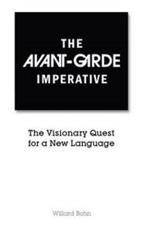 The Avant-Garde Imperative